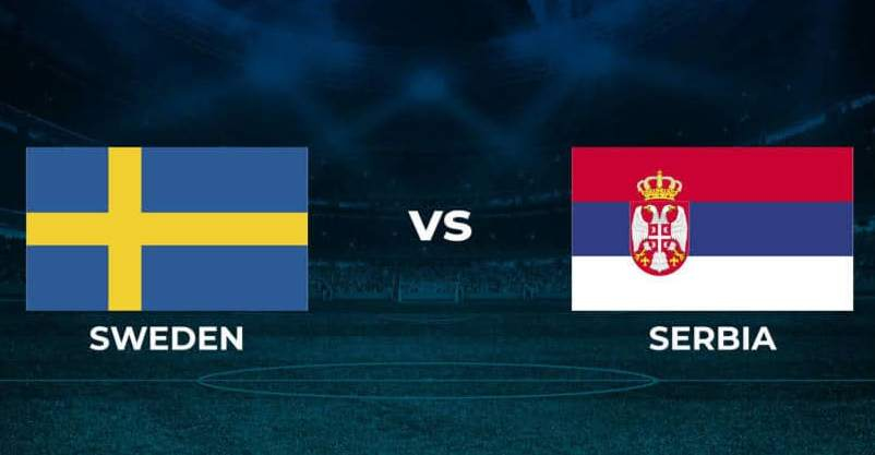 Soi kèo Serbia vs Thụy Điển