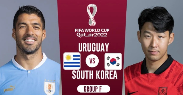 Uruguay vs Hàn Quốc: Liệu đại diện Châu Á có tiếp tục lập nên kỳ tích tại World Cup 2022?