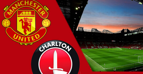 Manchester United vs Charlton Athletic: Thắng dễ cho Quỷ Đỏ
