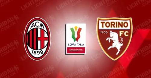 AC Milan vs Torino: Rossoneri đi tiếp