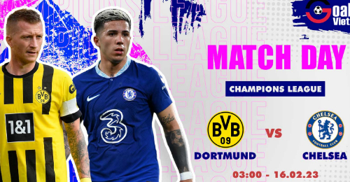 Borussia Dortmund vs Chelsea: Lửa thử vàng, gian nan thử sức!