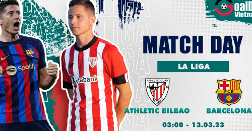 Athletic Bilbao vs Barcelona: Trở về quỹ đạo.