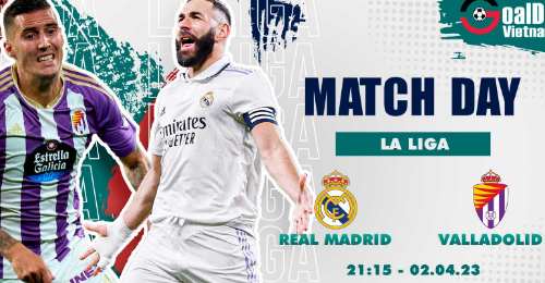 Real Madrid vs Real Valladolid: Màn khởi động trước thềm El Clasico.