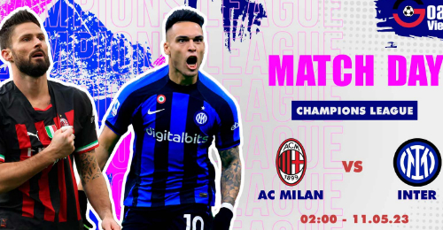 AC Milan vs Inter Milan: Đại chiến thành Milan.