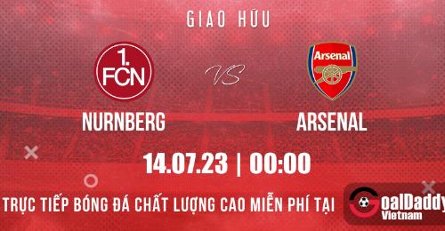 Nurnberg vs Arsenal: Pháo Thủ tái xuất.